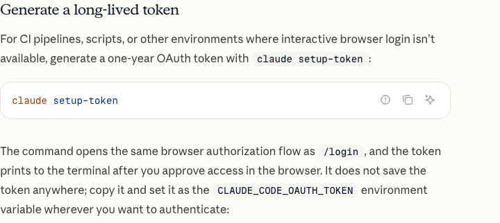 Official documentation describing claude setup-token for CI and scripts without a browser at runtime